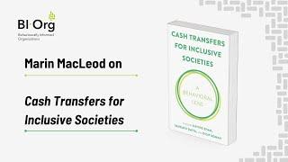 Marin MacLeod on Cash Transfers for Inclusive Societies