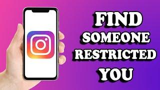 How to Know If Someone Restricted You On Instagram 2024