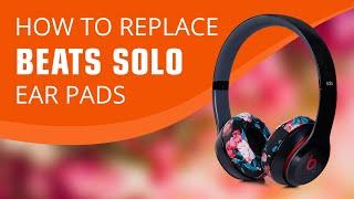 How To Replace Beats Solo 3 Ear Pads