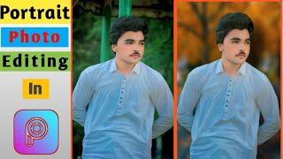 How To Blur Background In PicsArt  Portrait Photo Editing In PicsArt  Lead Editx