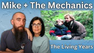 Mike + The Mechanics - The Living Years REACTION with my wife