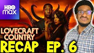 Lovecraft Country Episode 6 Meet Me in Daegu Recap  Weird & Nasty  HBO Max