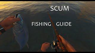 SCUM  Kals FISHING GUIDE