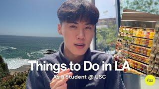 Things to Do in LA  USC Student