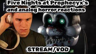 WHAT IS THAT NAME?? FIVE NIGHTS AT PROPHECYXSANALOG HORROR