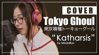 Katharsis - Tokyo Ghoulre 2 OP『TK from Ling Tosite Sigure』cover by MindaRyn ft. Drumstick