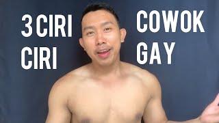 3 CIRI CIRI COWOK GAY YANG HARUS KAMU TAHU TAPI...