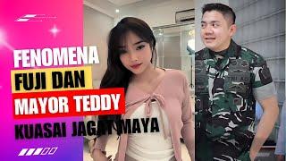 Fenomena Fuji dan Mayor Teddy Kuasai Jagat Maya