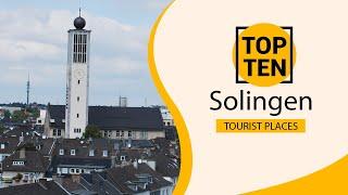 Top 10 Best Tourist Places to Visit in Solingen  Germany - English