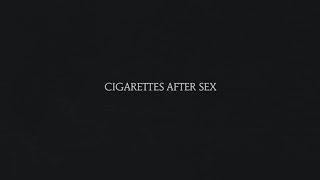 Flash - Cigarettes After Sex