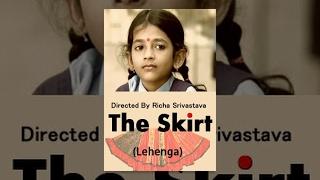 Touching Short Film - The Skirt Lehenga  school girls desire