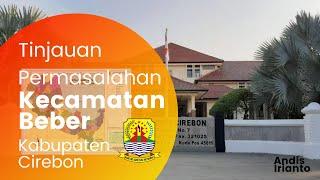 Tinjauan Permasalahan di Kecamatan Beber Kabupaten Cirebon #planning