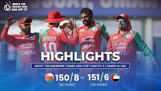 Oman vs UAE  Mens T20 Emerging Teams Asia Cup  Match 3