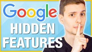 Top 10 Hidden Google Features Youve Never Heard Of