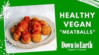 Healthy Vegan Meatballs  Live Hawaii Cooking Class  Plant-Based