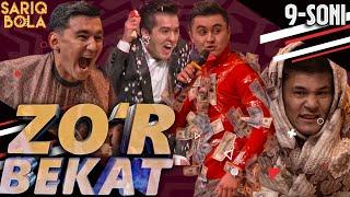 Zo’r Bekat 9-soni Aristokratlar bilan