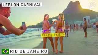  Carnival Party at Leblon Beach Rio de Janeiro  THE BEST IN THE WORLD  Brazil Feb 28 2022 【4K】