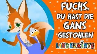 Fuchs du hast die Gans gestohlen - Kinderlieder zum Mitsingen  Liederkiste