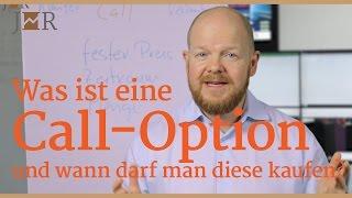 Was ist eigentlich eine Call-Option und wann darf man diese kaufen?