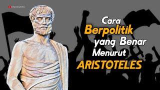 ARISTOTELES_Cara Berpolitik yang Benar