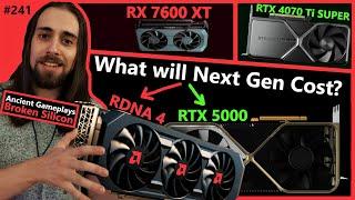 RTX 4070 Ti SUPER RX 7600 XT AMD RDNA 4 Nvidia 5000 Price  AncientGameplays  Broken Silicon 241