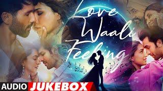 LOVE WAALI FEELING  ARIJIT SINGH VISHAL MISHRA SACHET-PARAMPARA JUBIN NAUTIYAL PAYAL DEV