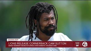 Detroit Lions release CB Cam Sutton after warrant issued for his arrest