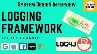 System Design Logging Framework   Implementing Logger  System Design Interview Low Level logging