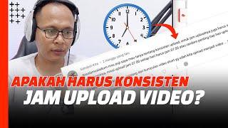 Upload di Jam yang Sama Biar Disukai Algoritma?  Cara upload video youtube yang benar