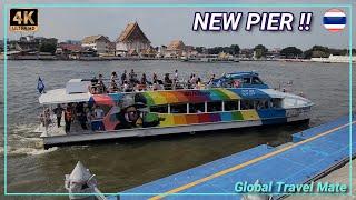 NEW Ferry Pier Chao Phraya River OPEN now Rajini Pier  Bangkok 4K