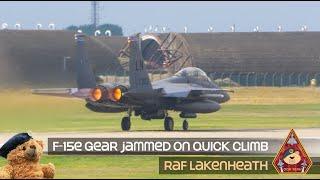 THIS WASNT WHAT THE PILOT HAD IN MIND • F-15 QUICK CLIMB GONE WRONG WITH JAMMED GEAR RAF LAKENHEATH