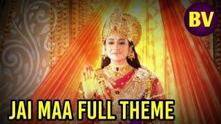 Jai Maa Full Theme Extended  Jay Maa Theme  Jai Maa Song  Jag janani maa vaishno devi