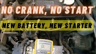 No Crank No Start New Battery New Starter