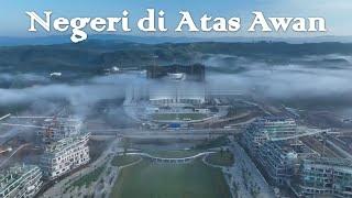 Negeri di Atas Awan Penampakan Terkini Istana Negara Nusantara