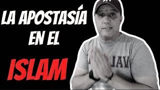 EL CASTIGO DE LA APOSTASÍA EN EL ISLAM