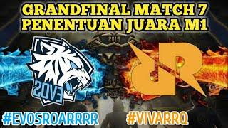 PENENTUAN JUARA EVOS VS RRQ GAME 7 GRAND FINAL  M1 MOBILE LEGENDS TOURNAMENT MATCH