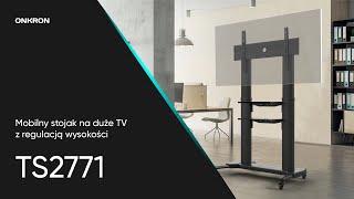 Mobilny stojak do TV 40 - 80 do 55 kg ONKRON TS2771