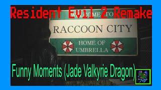 Resident Evil 2 Remake  Funny Moments Jade Valkyrie Dragon Part 1
