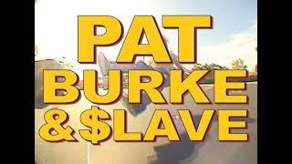 $LAVE Skateboards - Pat Burke