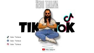 SEBO Tallava - Tik Tok  Balkan Edition  prod. by FaTon Struja