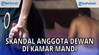 Anggota DPRD Tepergok Selingkuh dengan Istri Orang di Kamar Mandi