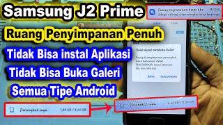 Samsung J2 Prime Ruang Penyimpanan Penuh