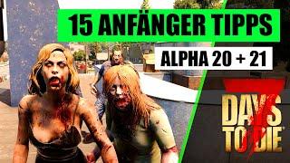 15 Anfänger Tipps für 7 Days To Die - Neueinsteiger Tutorial  Guide Deutsch