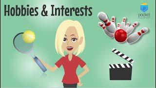 Hobbies and Interests