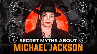 6 Michael Jackson Myths You Wont Believe  #3 Will Shock You