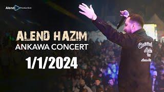 Alend Hazim - Ankawa Full Concert LIVE ئەلند حازم - ئاهەنگا عەنكاوا