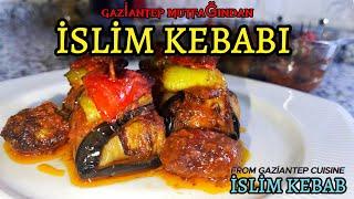 İSLİM KÜRDAN KEBABI TARİFİ -Gaziantep Mutfağı ISLIM TOOKBOOK KEBAB RECIPE -Gaziantep Cuisine