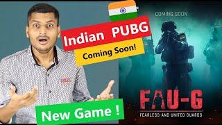 FAUG New Indian Game coming soon  FAU-G Akshay Kumar New Game  Fauji