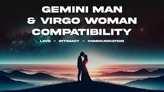 Gemini Man & Virgo Woman Compatibility Love Intimacy & Communication