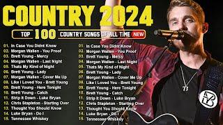 Country Songs 2024  Brett Young Chris Stapleton Kane Brown Luke Combs Luke Bryan Morgan Wallen